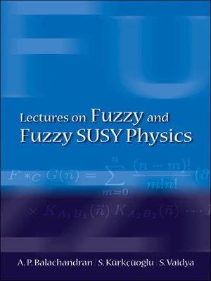 cover image of Lectures On Fuzzy and Fuzzy Susy Physics